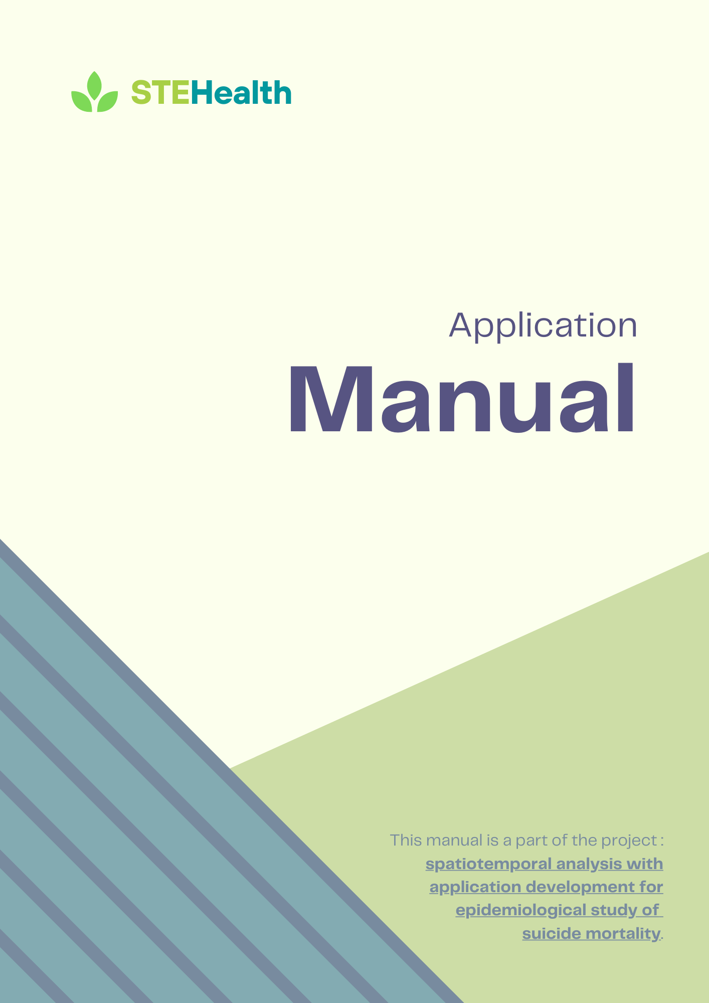 The STEHealth Application Manual